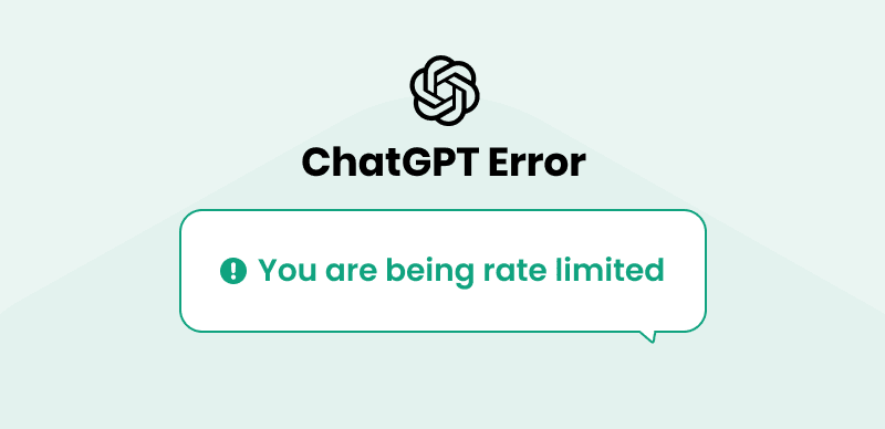 ChatGPT Rate Limit Errors: How To Resolve Them?